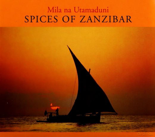 Mila Na Utamaduni: Spices Of Zanzibar [CD]