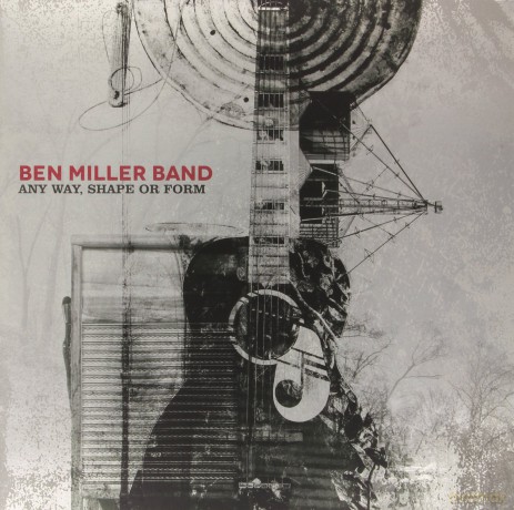Miller Ben Band: Any Way Shape Or Form [Winyl]