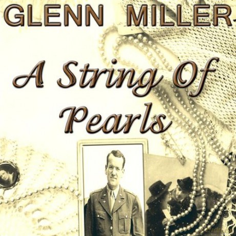 Miller Glenn: A String Of Pearls [CD]