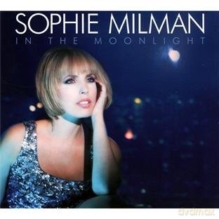 Milman Sophie: In The Moonlight [CD]