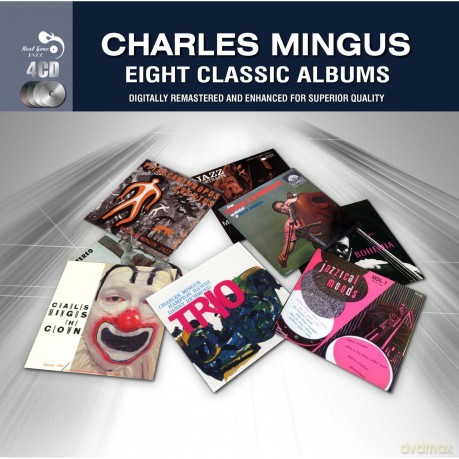 Mingus Charles: 8 Classic Albums [4CD]