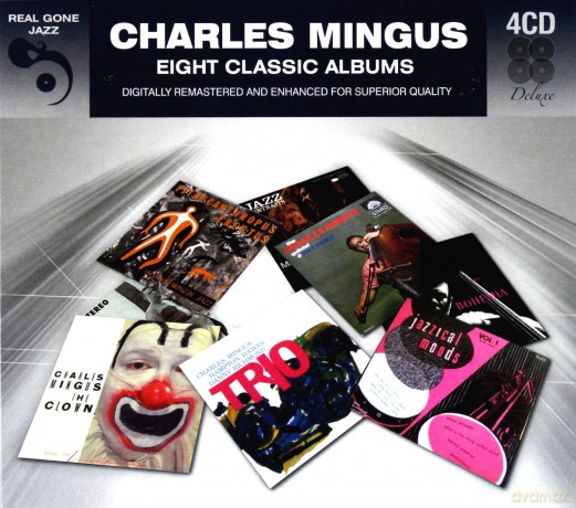 Mingus Charles: 8 Classic Albums [4CD]