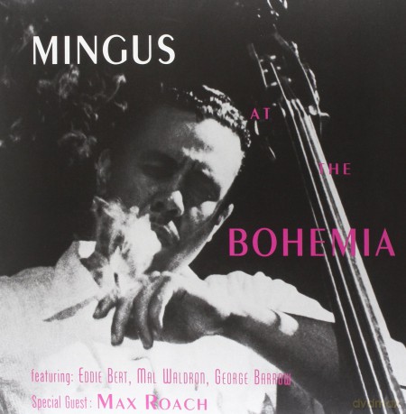 Mingus Charles: At The Bohemia [Winyl]