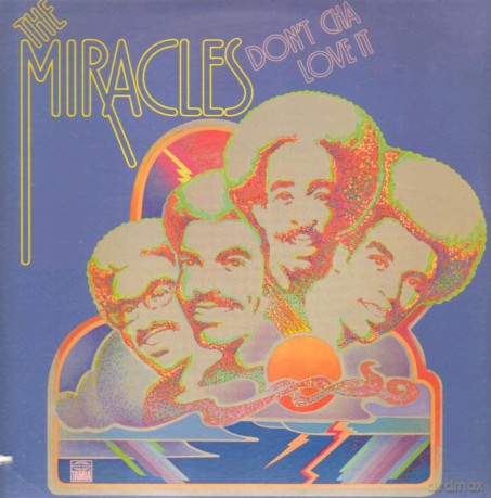 Miracles: Don T Cha Love It [Winyl]