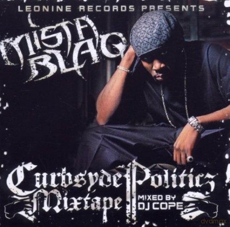 Mista Blaq: Curbsyde Politicz [CD]