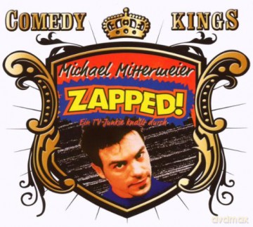 Mittermeier Michael: Zapped [CD]