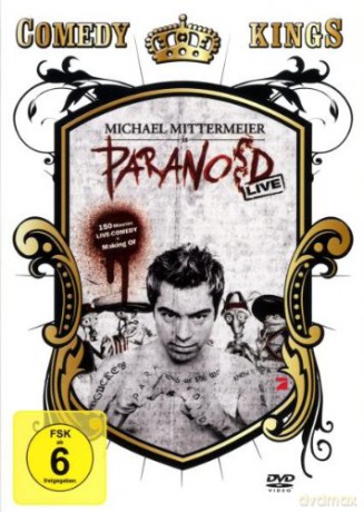 Mittermeier Michael: Paranoid Live [DVD]