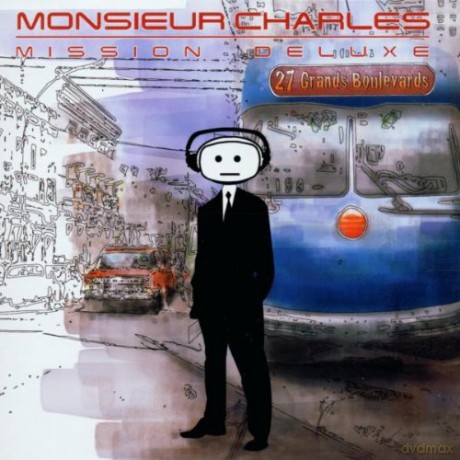 Monsieur Charles: Mission Deluxe [CD]