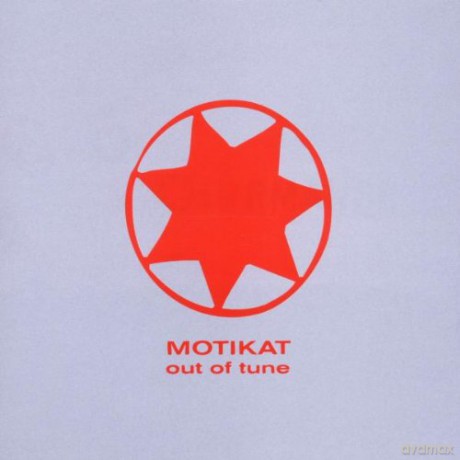 Motikat: Out Of Tune [CD]