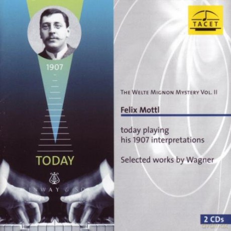 Mottl Felix: Welte-Mignon Mystery vol. 2 [2CD]
