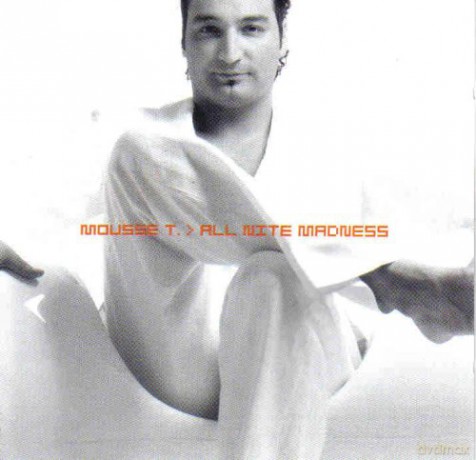 Mousse T: All Nite Madness [CD]