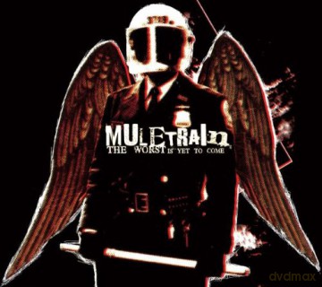 Muletrain: The Worst Is Yet To Come [CD]