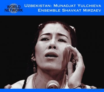 Munadjat Yulchieva: Uzbekistan [CD]