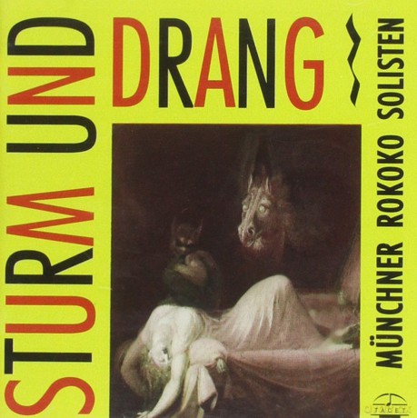 Münchner Rokoko Solisten: Sturm Und Drang vol. 1 [CD]