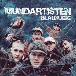 Mundartisten: Blauaeugig [CD]