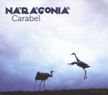 Naragonia: Carabel [CD]