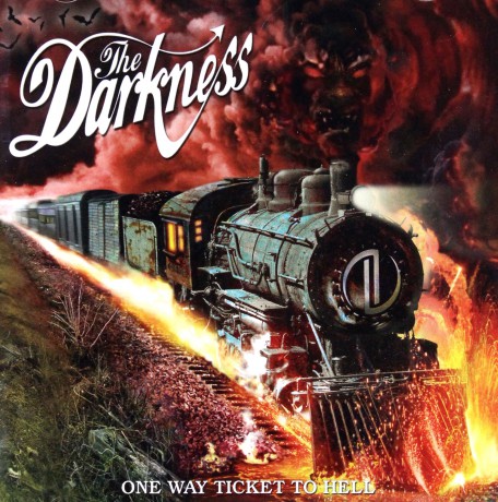 The Darkness: One Way Ticket To Hell...And B [CD]