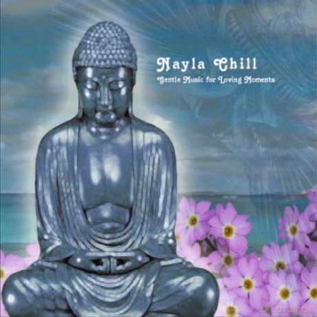 Nayla Chill: Gentle Music For Loving Moments [CD]