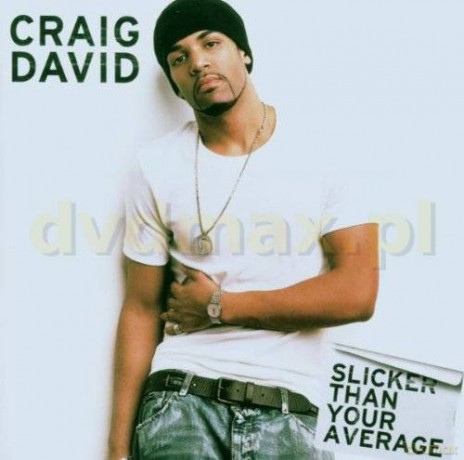 Craig David: Slicker Than Your Average [CD]