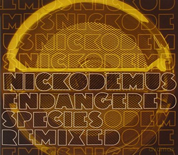 Nickodemus: Endangered Species Remixed [5CD]