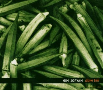 Nim Sofyan: Düm Tek [CD]
