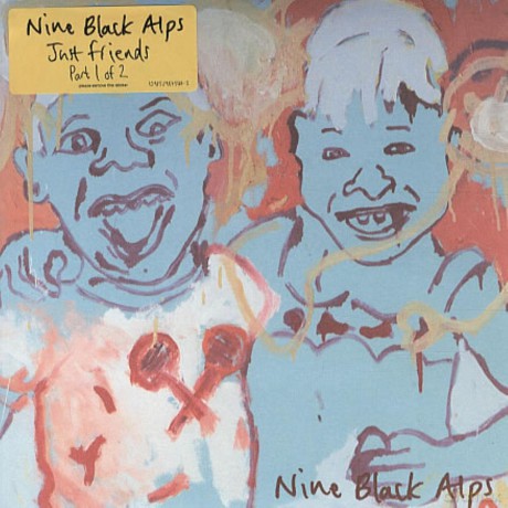 Nine Black Alps: Just Friends Part 1 [Winyl]