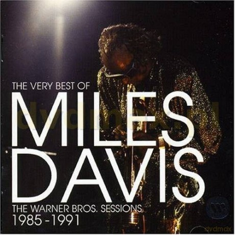 Miles Davis: The Very Best Of The Warner Bros Sessions 1985-1991 [CD]