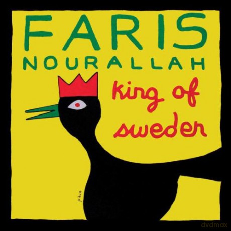 Nourallah Faris: King Of Sweden [CD]