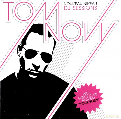Novy Tom: Nouveau Niveau Dj Sessions [2CD]