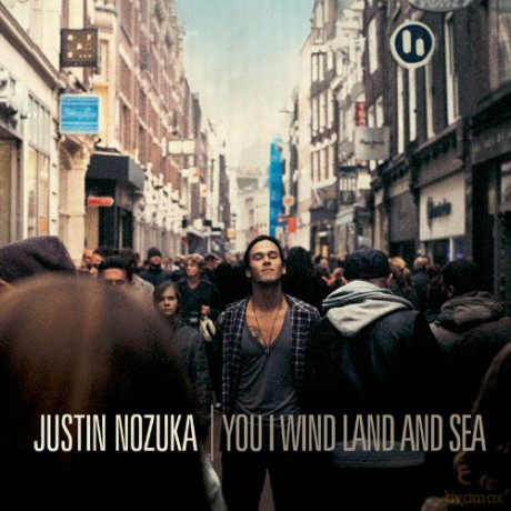 Nozuka Justin: You I Wind Land And Sea [CD]