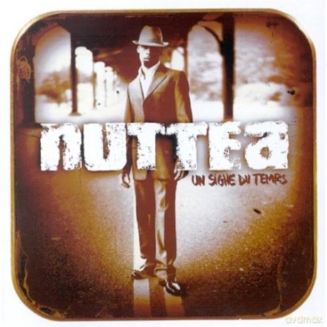 Nuttea: Un Signe Du Temps [2CD]