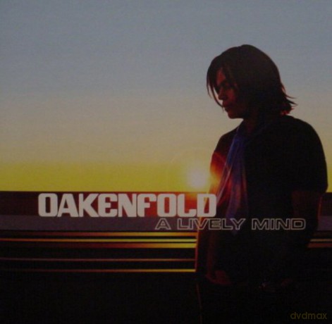 Oakenfold Paul: A Lively Mind [CD]