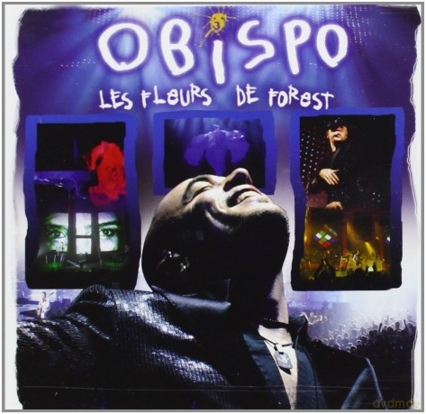 Obispo Pascal: Les Fleurs De Forest [CD]