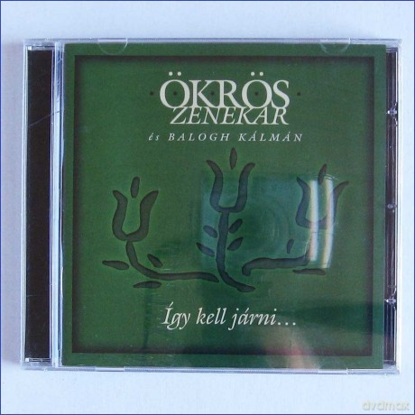 Oekroes Zenekar: Így Kell Járni [CD]