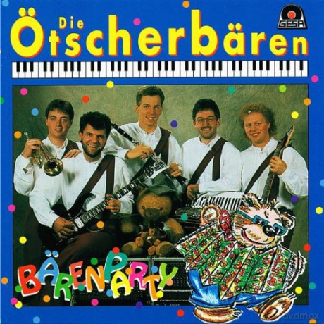 Oetscherbaeren: Baerenparty [CD]
