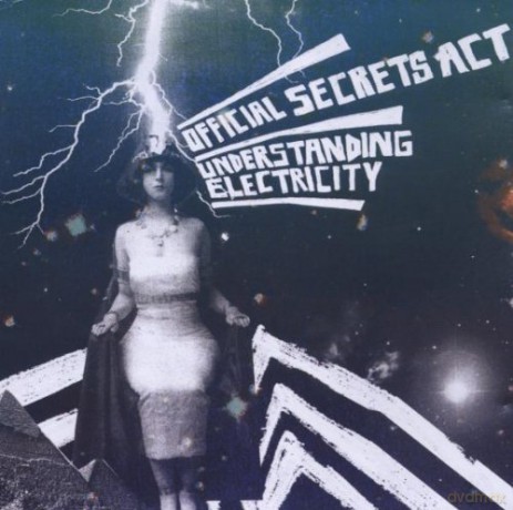 Official Secrets Act: Understanding Electricity [CD]