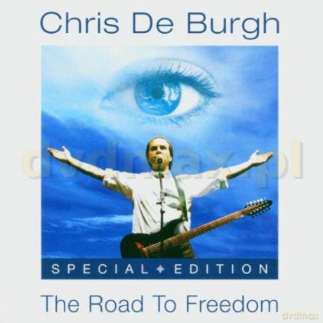 Chris De Burgh: The Road To Freedom (special edition) [CD]