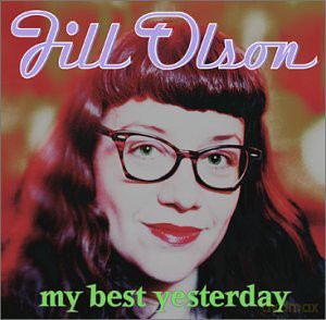 Olson Jill: My Best Yesterday [CD]