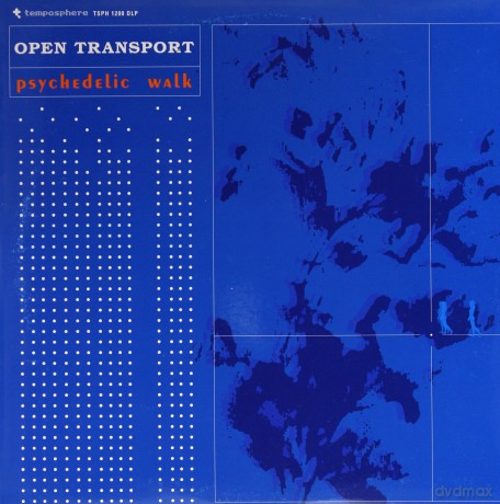 Open Transport: Psychedelic Walk [2xWinyl]