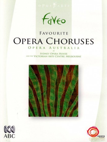 Opera Australia Verdi Gluck Mascagni Puccini: Opera Choruses [2DVD]
