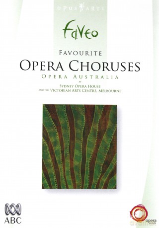 Opera Australia Verdi Gluck Mascagni Puccini: Opera Choruses [2DVD]