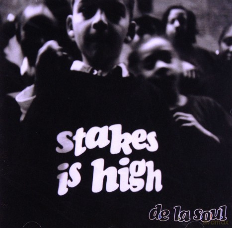 De La Soul: Stakes Is High [CD]