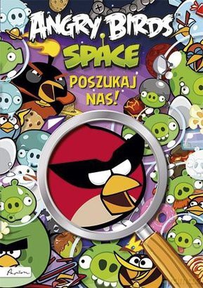 Angry Birds Space Poszukaj Nas! [KSIĄŻKA]