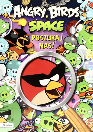 Angry Birds Space Poszukaj Nas! [KSIĄŻKA]