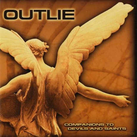 Outlie: Companions To Devils And Saints [CD]
