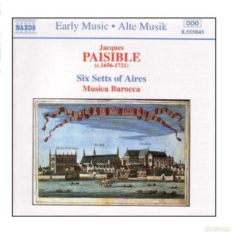 Paisible Jacques (1656-1721): 6 Setts Of Aires [CD]