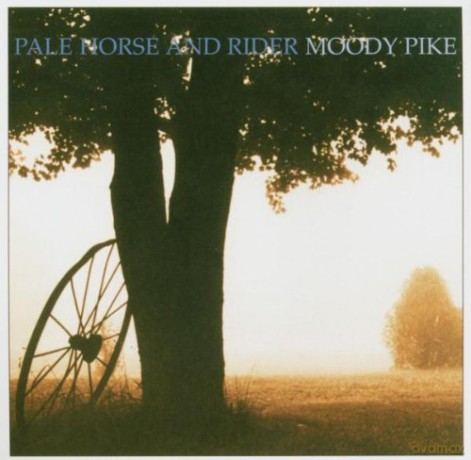 Pale Horse And Rider: Moody Pike [CD]