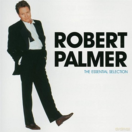 Robert Palmer: Essential Collection [CD]