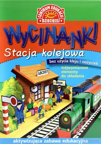 Wycinanki. Stacja kolejowa [KSIĄŻKA]