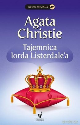 Tajemnica lorda Listerdalea - Agata Christie [KSIĄŻKA]